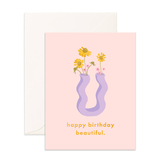 Birthday Beautiful Wiggle Vase Greeting Card